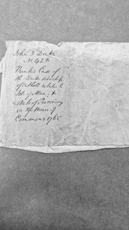 Printed case of Duke & Duchess of Atholl relative to Isle of Man and House of Commons proceedings 1765