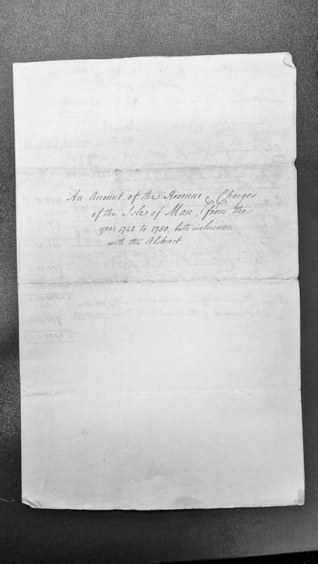 Isle of Man Revenue and Charges Account 1742-1750 with Abstract