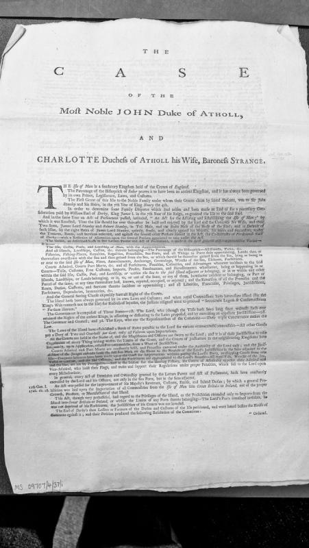 The Case of John Duke of Atholl and Charlotte Duchess of Atholl concerning Isle of Man sovereignty and rights